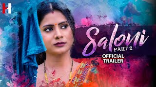 Saloni Part 2 (2023) Hunt Cinema App Hindi Web Series Trailer Video HD