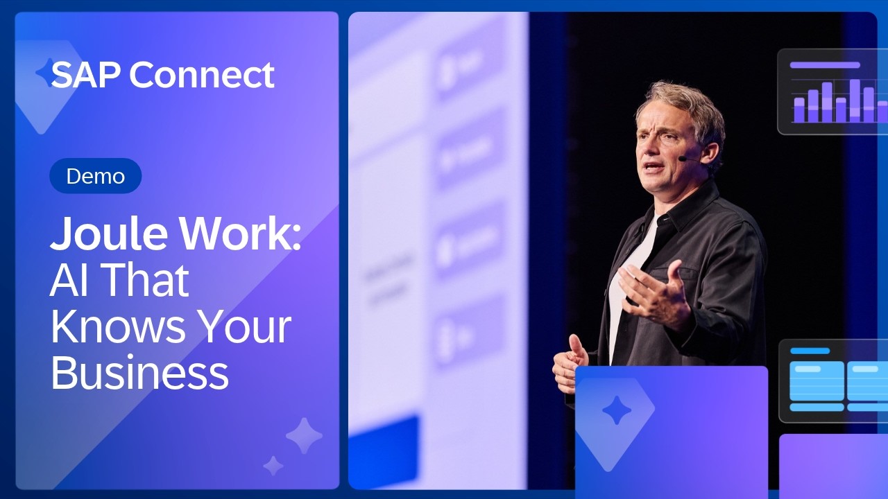 Joule Work: AI That Knows Your Business | SAP Connect 2026