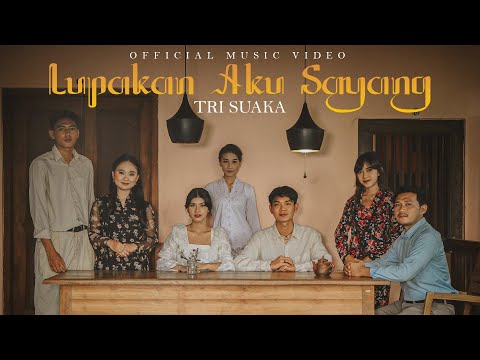 Lupakan Aku Sayang - Tri Suaka (Official Music Video)