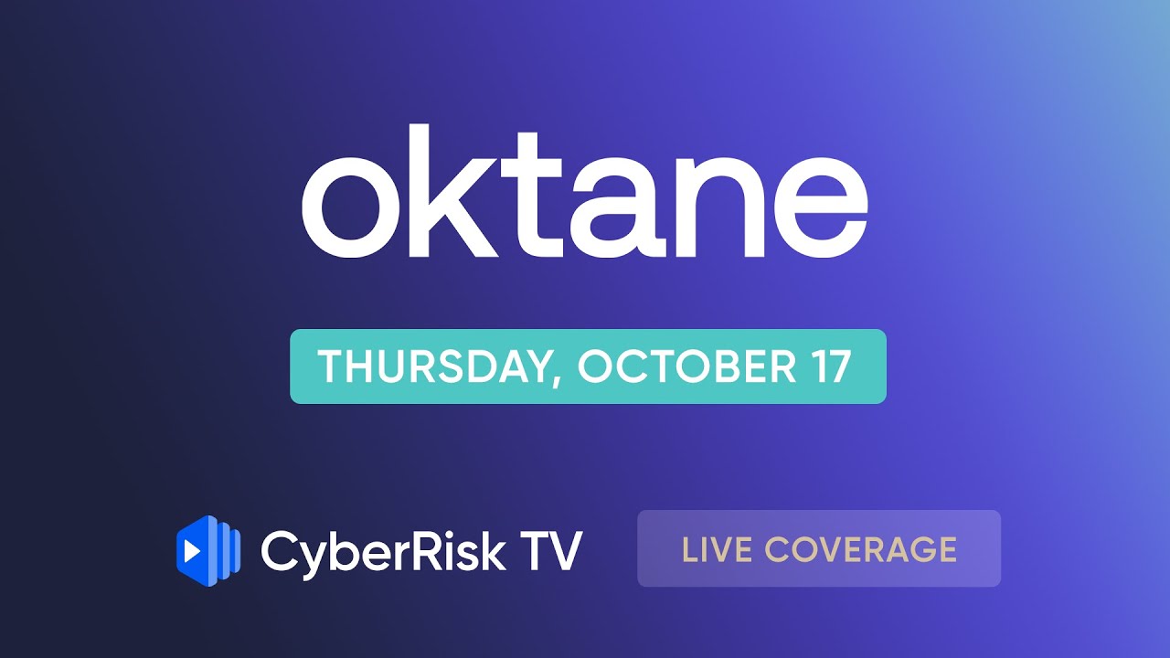 CyberRiskTV Live Coverage from Oktane 2024 - Day 2