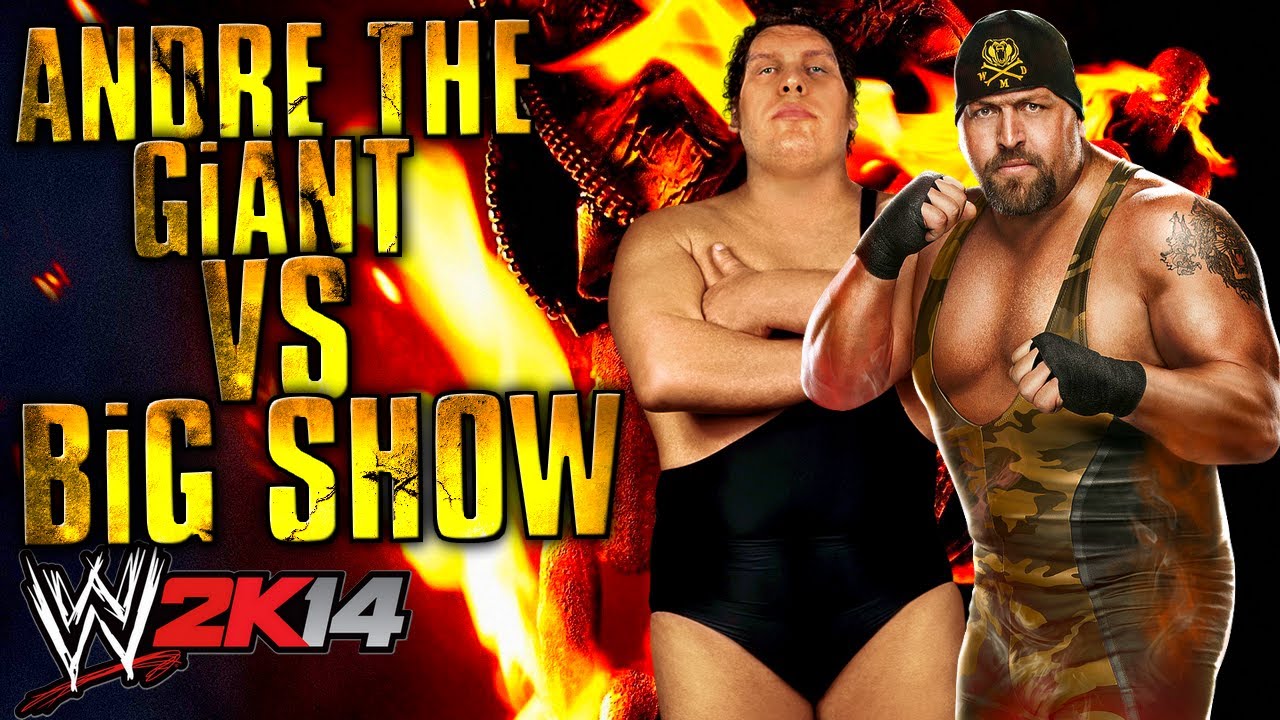 Wwe 2k14 André The Giant Vs Big Show Youtube