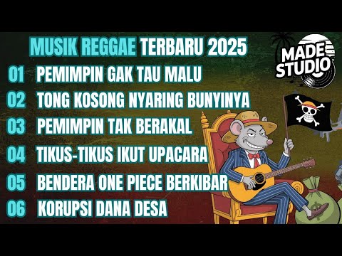 MUSIK REGGAE TERBARU 2025 | KUMPULAN LAGU REGGAE TERBARU FULL ALBUM, LAGU REGGAE TERBARU, LAGU REGE