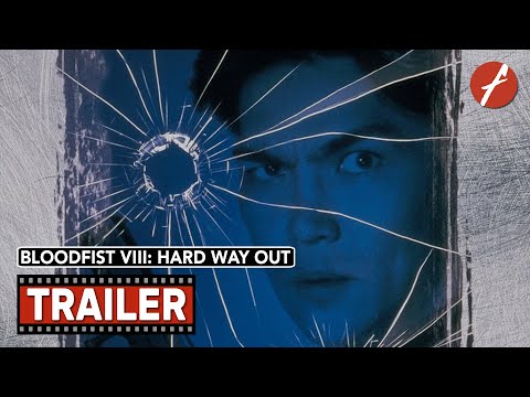 Bloodfist VIII: Hard Way Out'
