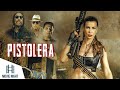 Pistolera  Action & Thriller Movie  Danny Trejo  Watch Full Movie[1]