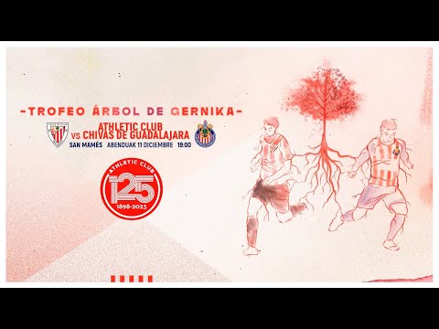 Athletic-Chivas I Gernikako Arbola