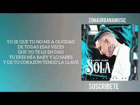 Lary Over - Sola (LETRA OFICIAL) (EL WASON BB)