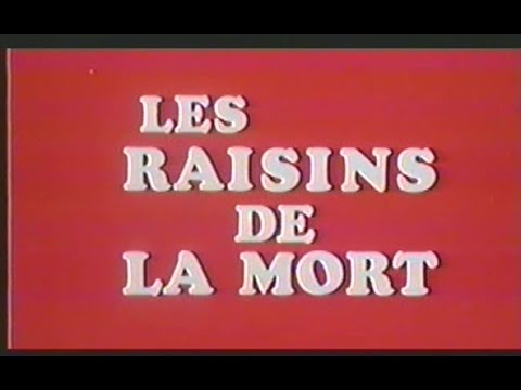 Les raisins de la mort'