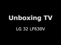 Unboxing TV LG 32LF630V