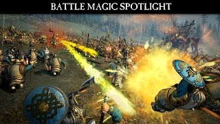 Total War: Warhammer - Battle Magic Spotlight