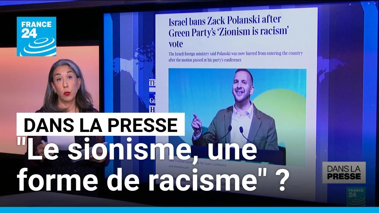 "Le sionisme est un racisme" : la motion des Verts britanniques qui ulcère Israël • FRANCE 24