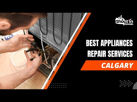 Best Appliances Repair Services Calgary 