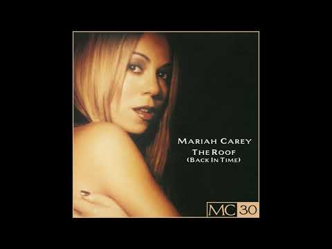 Mariah Carey - The Roof (Back In Time) (Full Crew Radio Edit No Rap - Official Audio)