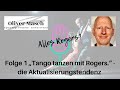 Folge 1 Tango tanzen mit Rogers - Die Aktualisierungstendenz