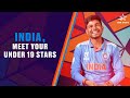 Team Indias Young U19 Stars on Their Love for Cricket, Role Models & More