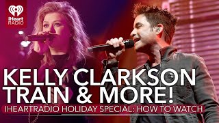Kelly Clarkson & More! How To Watch The 2021 iHeartRadio Holiday Special