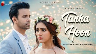 Tanha Hoon – Yasser Desai Video HD