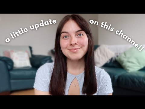 a little update on what's happening with this channel!