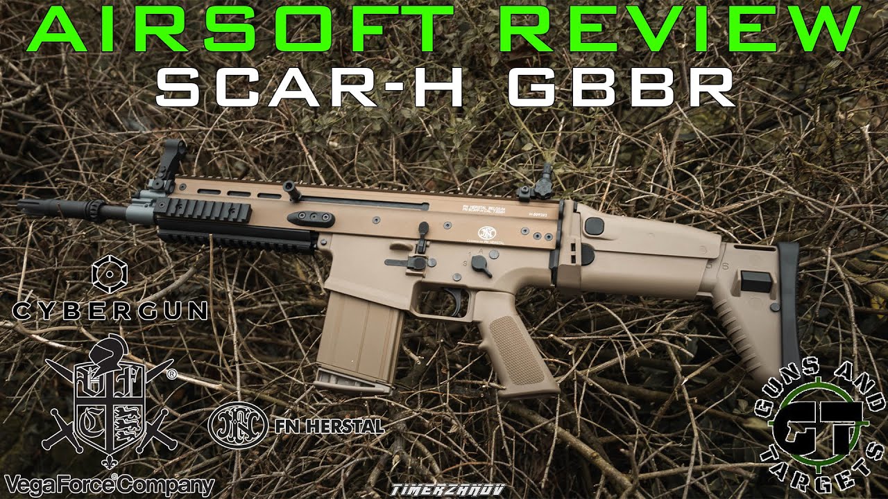 Airsoft Review #128 FN Herstal SCAR-H GBBR VFC/CYBERGUN (GUNS AND TARGETS)