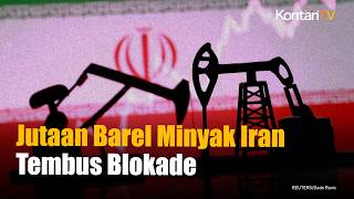 Iran Tembus Blokade AS! 10,7 Juta Barel Minyak Lolos Diam-Diam