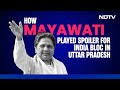 UP Election Results | How Mayawati Played Spoiler For INDIA Bloc In Uttar Pradesh