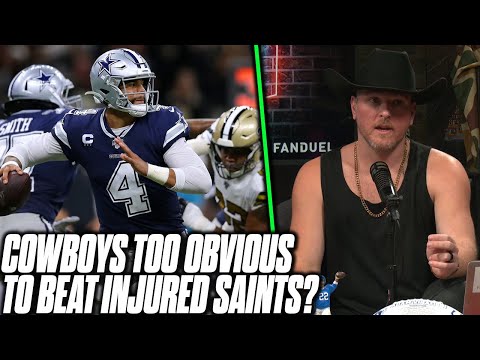 Are The Cowboys Too Obvious Of A Pick vs Very Injured Saints Team? | Pat McAfee Reacts