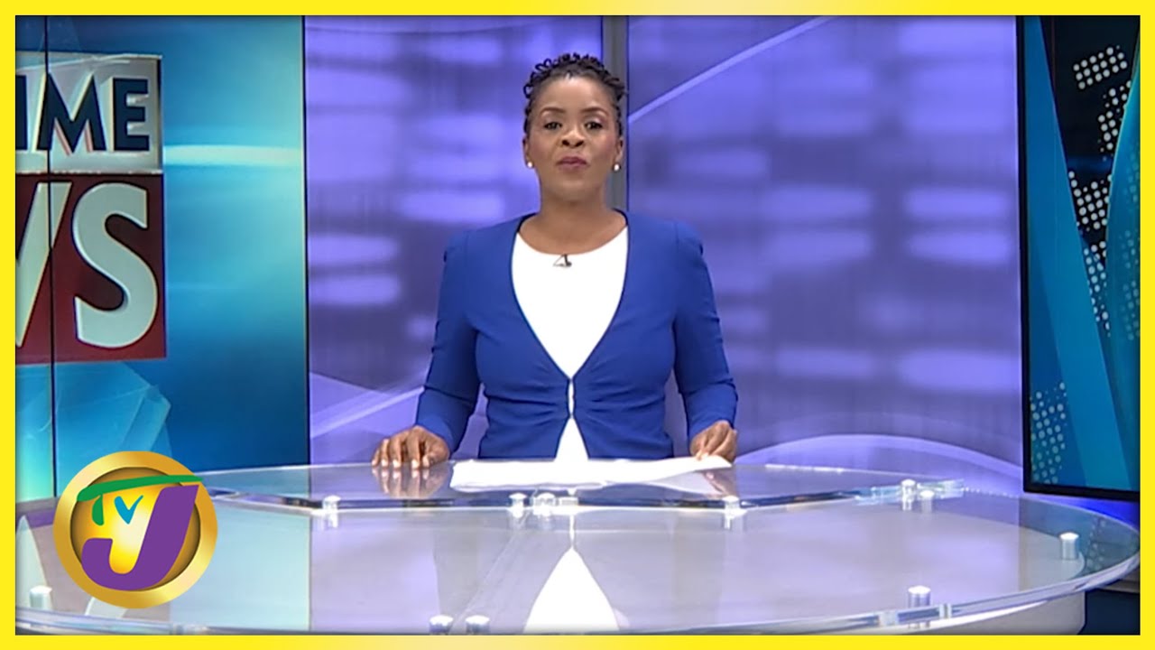 Jamaica S News Headlines July 12 2022 Television Jamaica Tvj