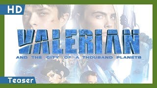 Valerian and the City of a Thous