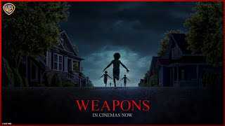 Weapons Movie 2025 Trailer Video HD