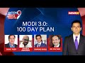 The 100-Day Plan | What will Modi 3.0s First 100 Days Look Like? | NewsX