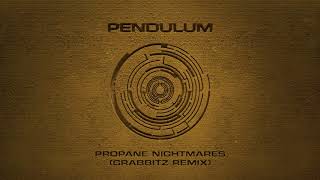 Propane Nightmares (Grabbitz Remix)