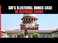 Supreme Court On Electoral Bonds LIVE | SC Hears SBIs Request In Electoral Bonds Case I NDTV 24x7
