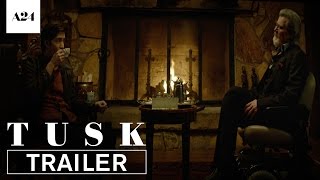 TUSK – Official trailer HD