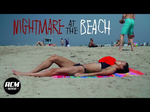Nightmare at the Beach'