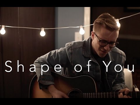 Ed Sheeran - Shape of You (acoustic cover)