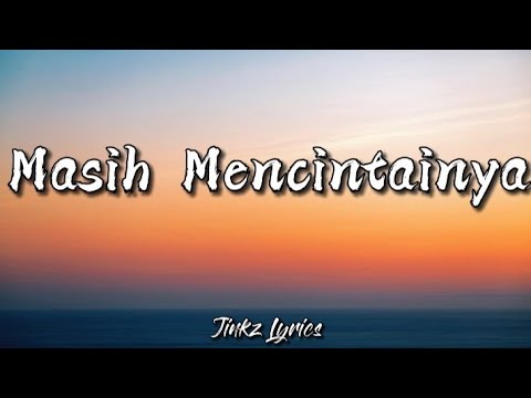 Upload mp3 to YouTube and audio cutter for Masih Mencintainya  by: Papinka ( lyrics ) download from Youtube