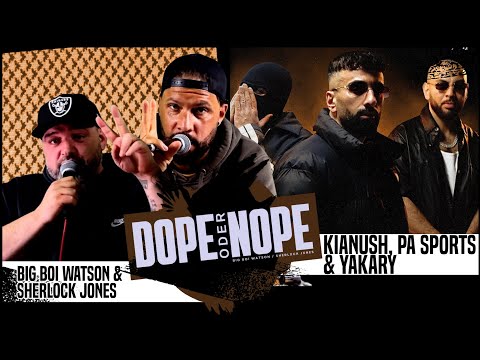 3 DOPE ARTISTS | KIANUSH x PA SPORTS x YAKARY - 10 SEKUNDEN | DOPE oder NOPE Reaction