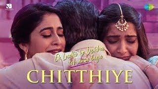 Chitthiye – Kanwar Grewal – Ek Ladki Ko Dekha Toh Aisa Laga Video HD