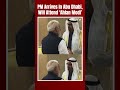 PM Modi Arrives In Abu Dhabi, Will Attend ‘Ahlan Modi’ Event  - 00:48 min - News - Video