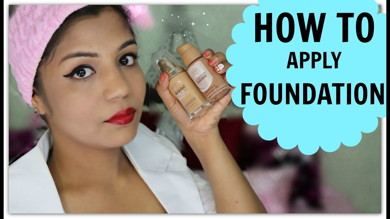 How To Apply Foundation Indian Skin Tone Brown,Medium,Dark