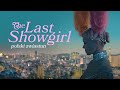 kadr z filmu The Last Showgirl nr: 2525