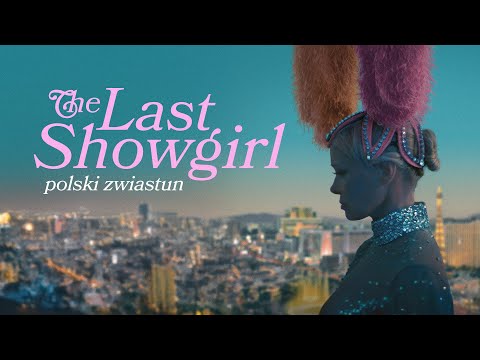 Kadr z filmu The Last Showgirl