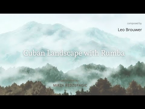 Mirza Redzepagic - Mirza Redzepagic - Cuban Landscape with Rumba