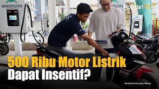 Pemerintah Siapkan Insentif untuk 500000 Motor Listrik, Mobil EV Ikut Dapat