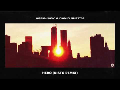 Afrojack & David Guetta - Hero (Disto Remix)