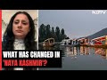 Woman Decodes Change In Kashmir In The Last 4 Years