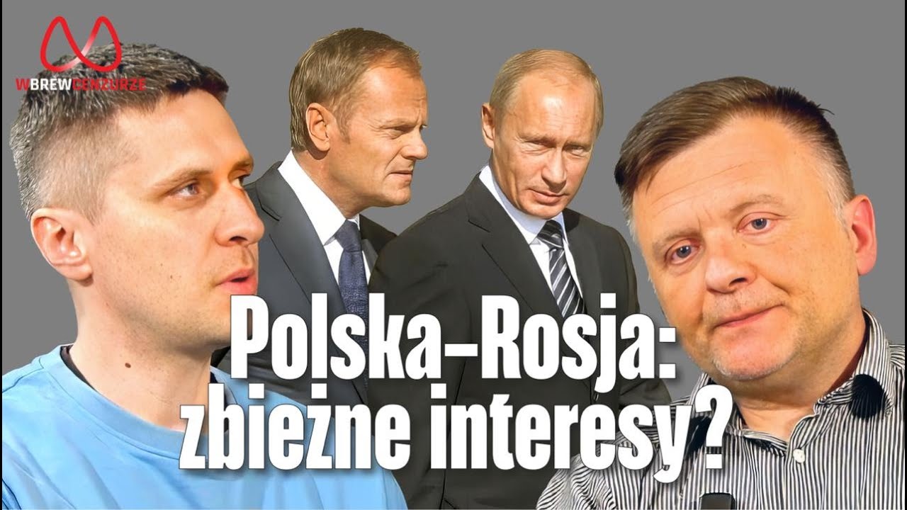 Polska-Rosja: zbieżnie interesy?