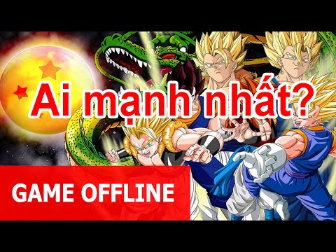 Top 10 nhân vật mạnh nhất trong game 7 viên ngọc rồng