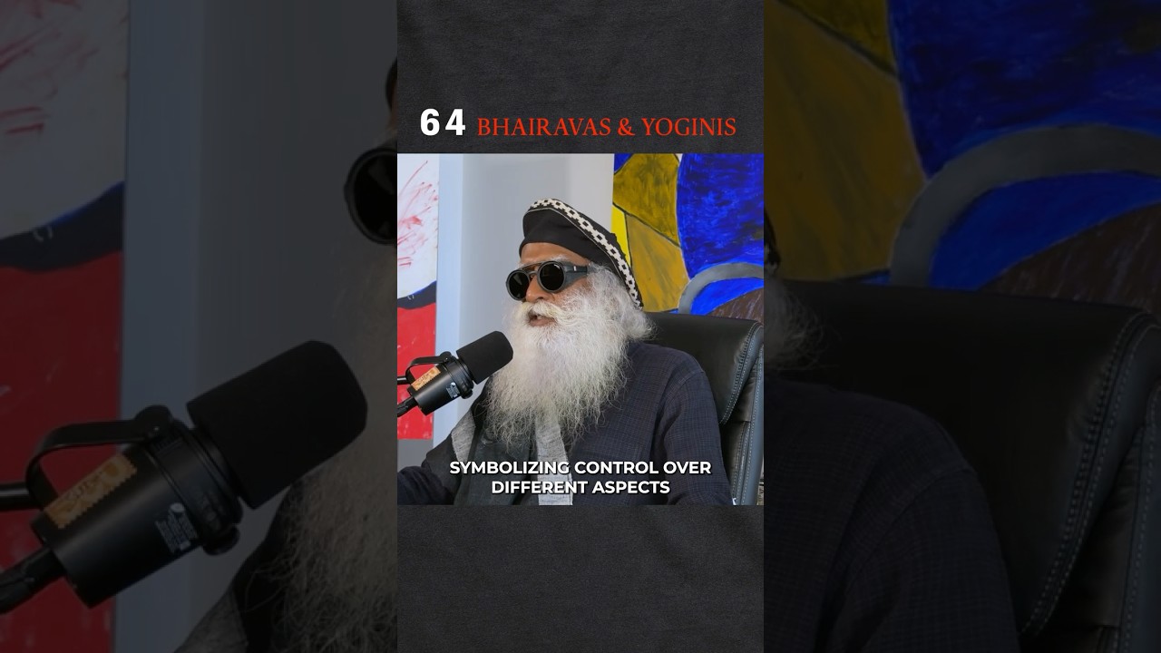 64 Bhairavas & Yoginis | Sadhguru