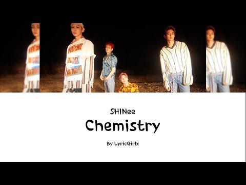 SHINee - Chemistry LYRICS l Han Rom Eng ll LyricGirlx