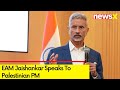 EAM Jaishankar Speaks To Palestinian PM | Reiterates Indias long-Standing Position | NewsX